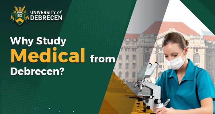 Why Study Medical from Debrecen?